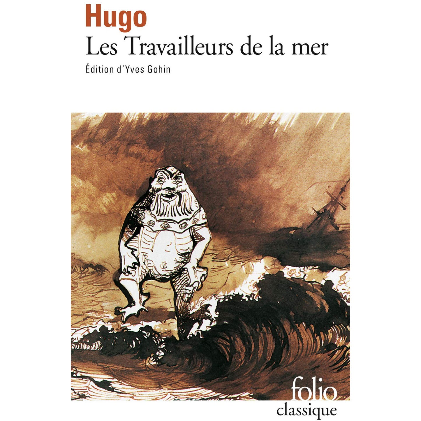 TRAVAILLEURS DE LA MER - VICTOR HUGO