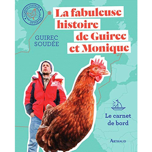LA FABULEUSE HISTOIRE DE GUIREC ET MONIQUE-GUIREC SOUDEE