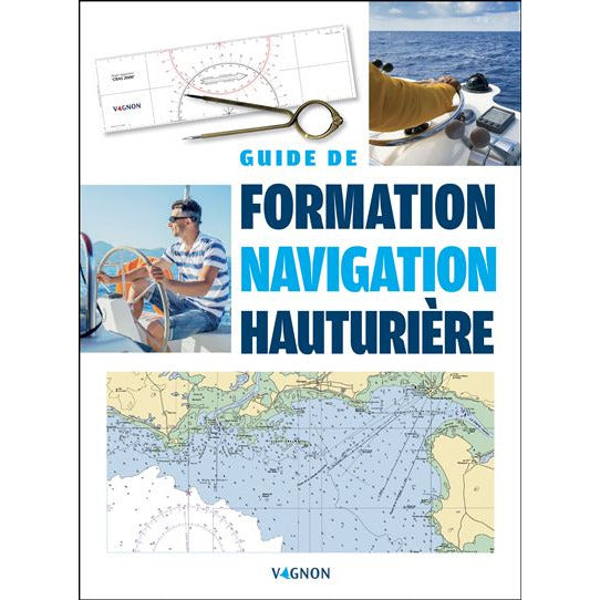 GUIDE DE FORMATION NAVIGATION HAUTURIERE VAGNON