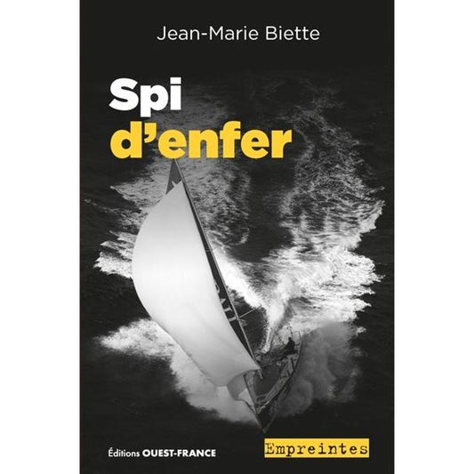 SPI D'ENFER - JEAN-MARIE BIETTE