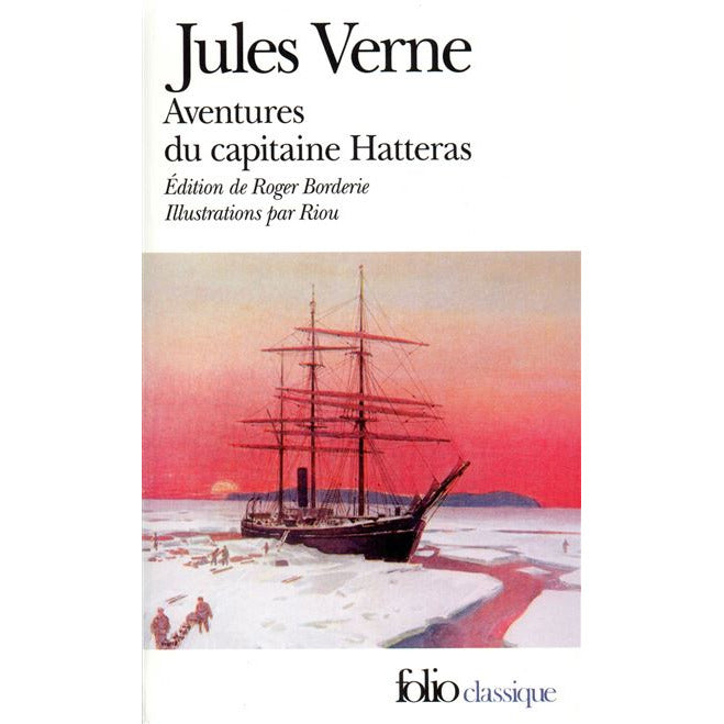 LES AVENTURES DU CAPITAINE HATTERAS - JULES VERNE