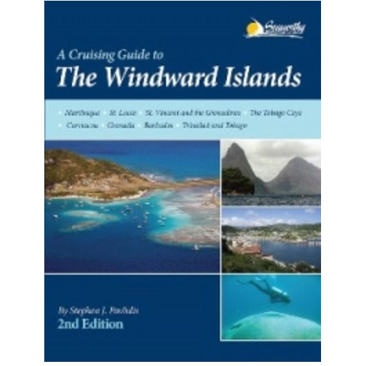 CRUISING GUIDE TO THE WINDWARD ISLANDS