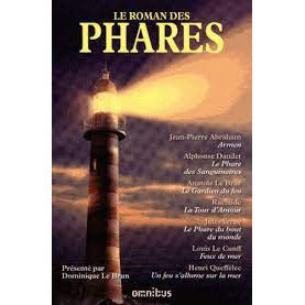 LE ROMAN DES PHARES-COLLECTIF: ABAHAM, DAUDET, LE BRAZ, RACHILDE