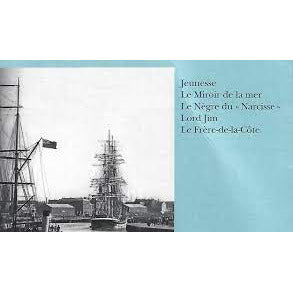 LE ROMANCIER DE LA MER - JOSEPH CONRAD