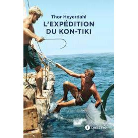 L'EXPEDITION DE KON TIKI-THOR HEYERDAHL