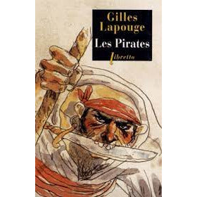 LES PIRATES - GILLES LAPOUGE