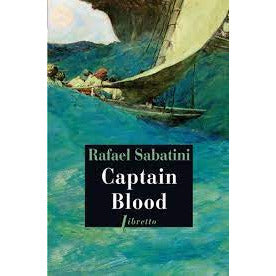 CAPTAIN BLOOD - RAPHAEL SABATINI