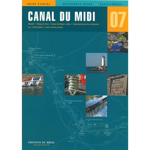 GUIDE FLUVIAL CANAL DU MIDI 07 BREIL