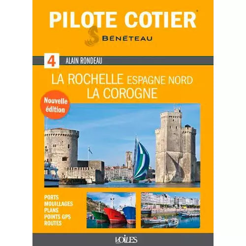 PILOTE CÔTIER 4 - LA ROCHELLE- LA COROGNE