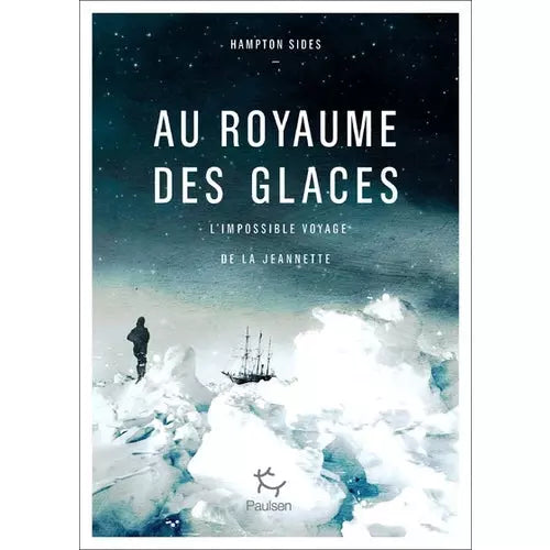 AU ROYAUME DES GLACES
