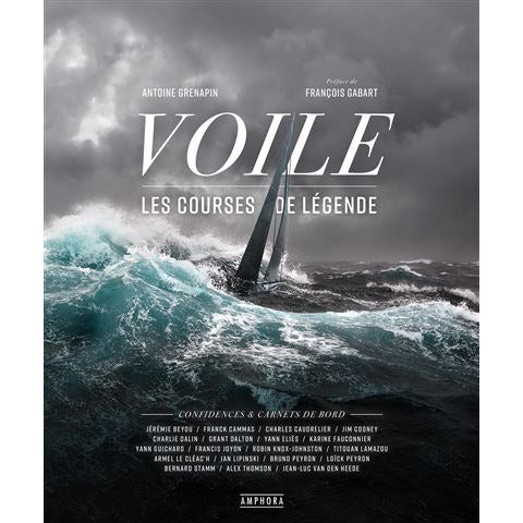 VOILE - LES COURSES DE LEGENDE - ANTOINE GRENAPIN & FRANCOIS GABART