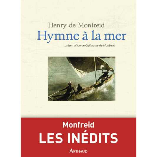 HYMNE A LA MER-HENRI DE MONFREID