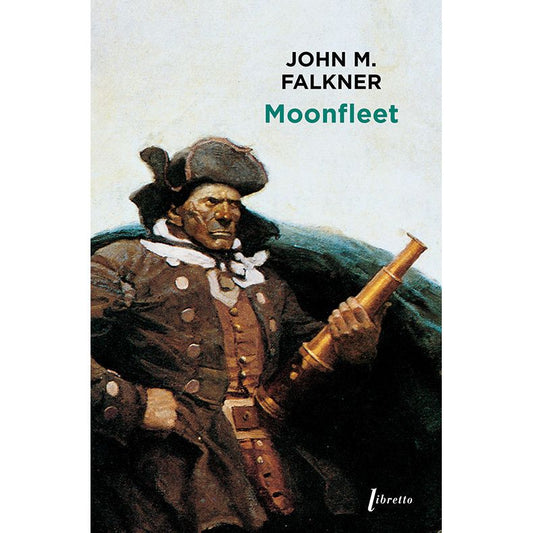 MOONFLEET - JOHN FALKNER