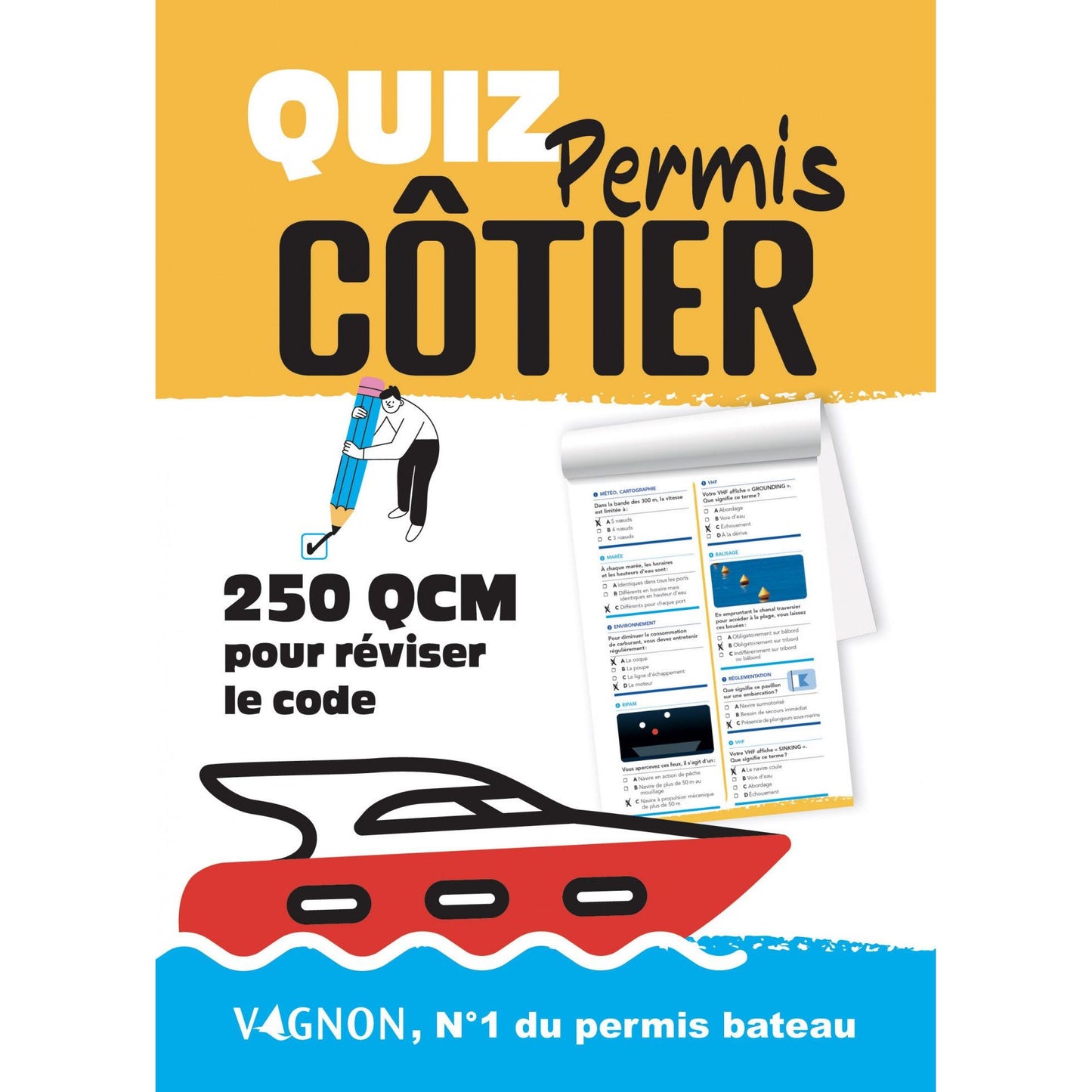 QUIZ PERMIS CÔTIER -250 QCM POUR REVISER LE CODE