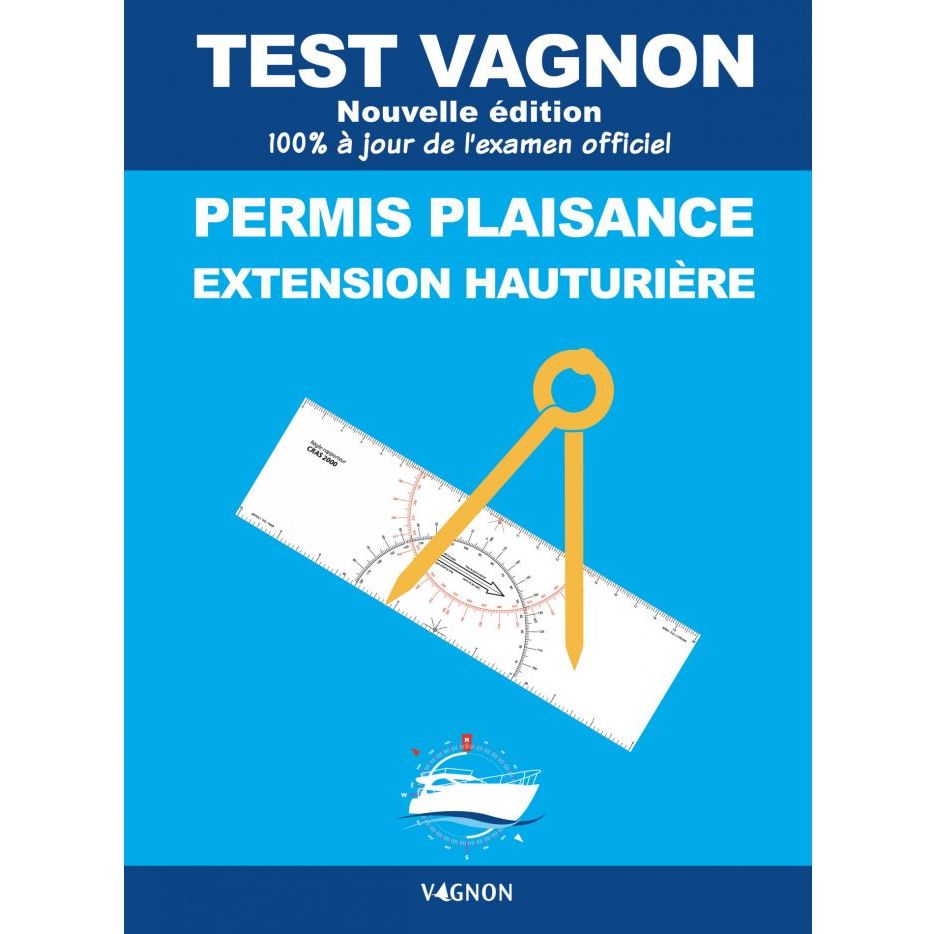 TEST VAGNON 2024 - PERMIS PLAISANCE EXTENSION HAUTURIÈRE
