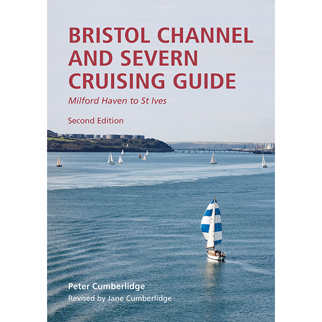 BRISTOL CHANNEL AND SEVERN CRUISING GUIDE