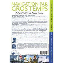NAVIGATION PAR GROS TEMPS FFV - KAINES ADLARD COLES & PETER BRUCE
