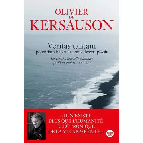 VERITAS TANTAM - OLIVIER DE KERSAUSON
