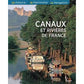 CANAUX ET RIVIERES DE FRANCE