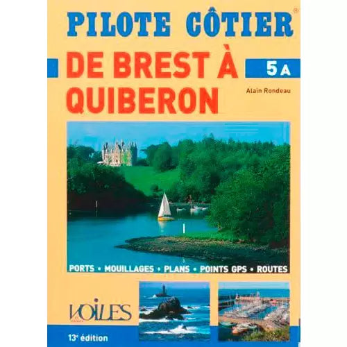 PILOTE CÔTIER 5A - DE BREST A QUIBERON