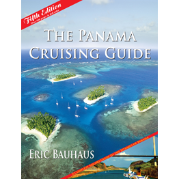 THE PANAMA CRUISING GUIDE ERIC BAUHAUS